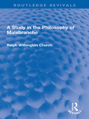 cover image of A Study in the Philosophy of Malebranche
